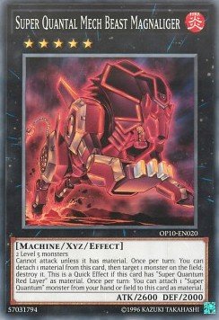 Super Quantal Mech Beast Magnaliger[OP10-EN020]